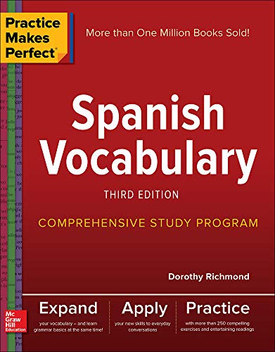 Book Cover Practice Makes Perfect: Spanish Vocabulary, Third Edition