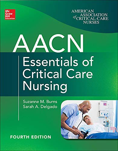 Book Cover AACN Essentials of Critical Care Nursing, Fourth Edition