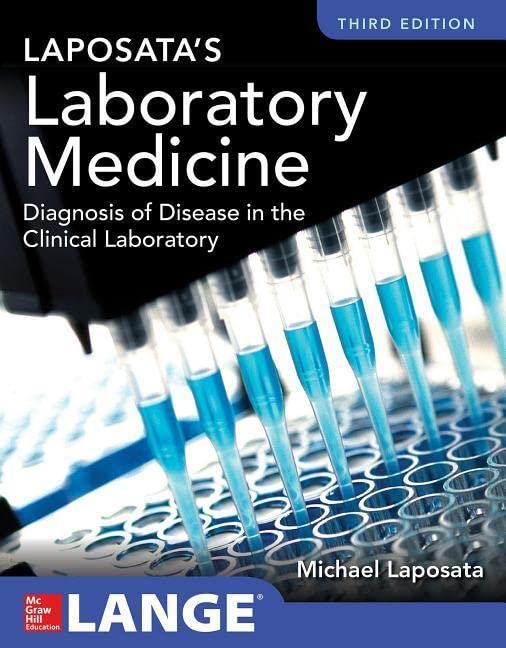 Book Cover Laposata's Laboratory Medicine Diagnosis of Disease in Clinical Laboratory Third Edition
