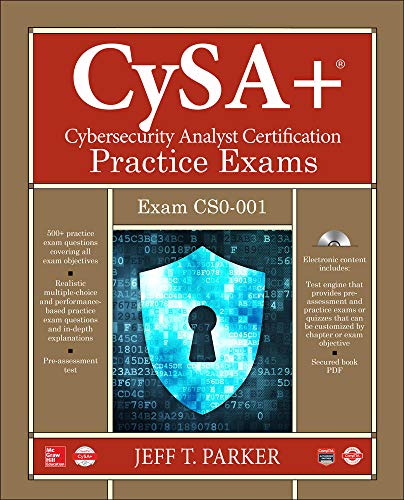 Book Cover CompTIA CySA+ Cybersecurity Analyst Certification Practice Exams (Exam CS0-001)