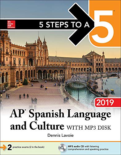 Book Cover 5 Steps to a 5: AP Spanish Language and Culture with MP3 Disk 2019