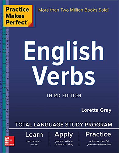 Book Cover Practice Makes Perfect: English Verbs, Third Edition
