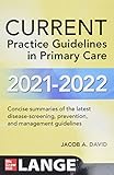CURRENT Practice Guidelines in Primary Care 2021-2022