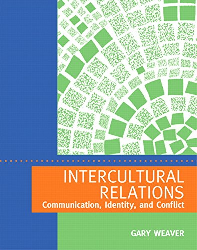 Book Cover Intercultural Relations: Communication, Identity, and Conflict