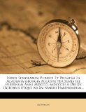 Index Scholarum Publice Et Privatim In Academia Georgia Augusta Per Semestre Hibernum Anni Mdcccl-mdcccli A Die Xv. Octobris Usque Ad Xv. Martii Habendarum...
