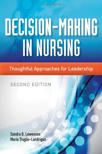 Book Cover Decision-Making In Nursing: Thoughtful Approaches for Leadership