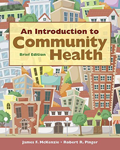 An Introduction to Community Health Brief Edition