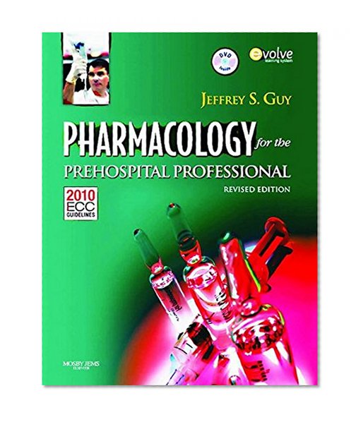 Book Cover Pharmacology For The Prehospital Professional: Revised Edition