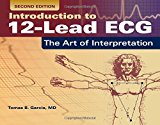 Introduction To 12-Lead ECG: The Art Of Interpretation