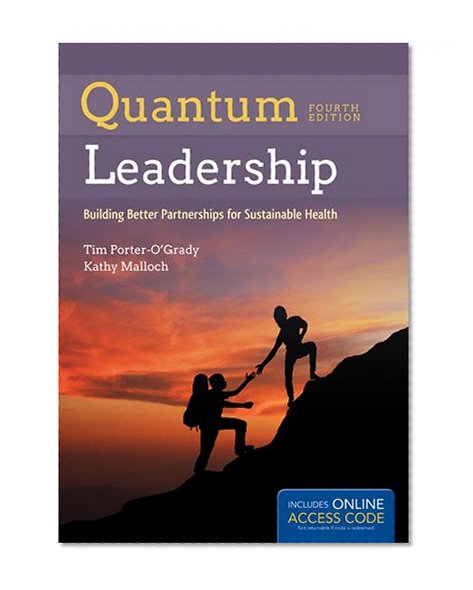 Book Cover Quantum Leadership: Building Better Partnerships for Sustainable Health