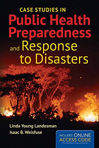 Book Cover Case Studies in Public Health Preparedness and Response to Disasters