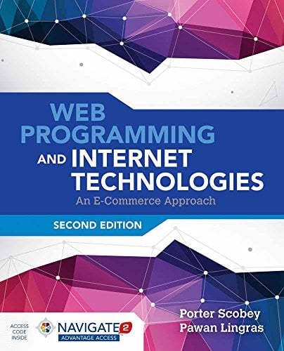 Book Cover Web Programming and Internet Technologies: An E-Commerce Approach
