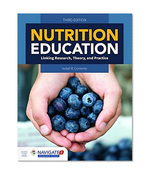 Book Cover Nutrition Education: Linking Research, Theory & Practice