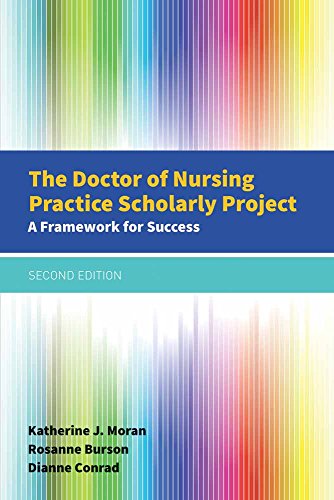 Book Cover The Doctor of Nursing Practice Scholarly Project: A Framework for Success