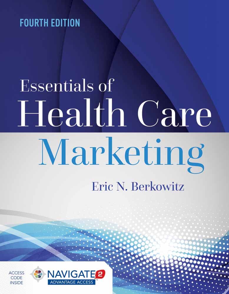 Book Cover Essentials of Health Care Marketing, Fourth Edition
