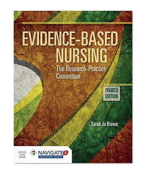Book Cover Evidence-Based Nursing: The Research Practice Connection