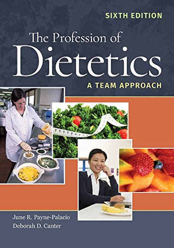 Book Cover The Profession of Dietetics: A Team Approach