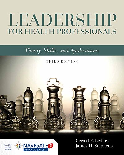 Book Cover Leadership for Health Professionals: Theory, Skills, and Applications: Theory, Skills, and Applications