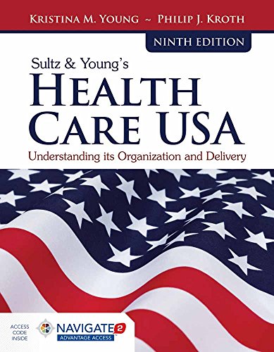 Book Cover Sultz & Young's Health Care USA: Understanding Its Organization and Delivery
