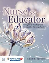 Book Cover Nurse as Educator: Principles of Teaching and Learning for Nursing Practice