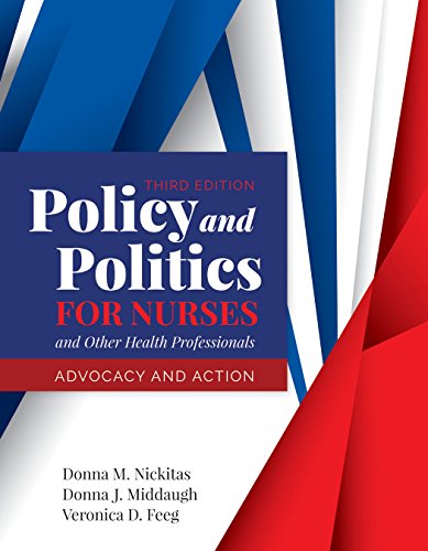 Book Cover Policy and Politics for Nurses and Other Health Professionals: Advocacy and Action