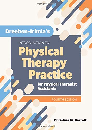 Book Cover Dreeben-Irimia's Introduction To Physical Therapy Practice For Physical Therapist Assistants