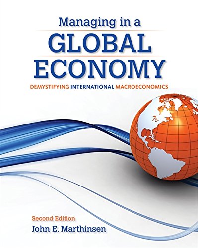 Book Cover Managing in a Global Economy: Demystifying International Macroeconomics