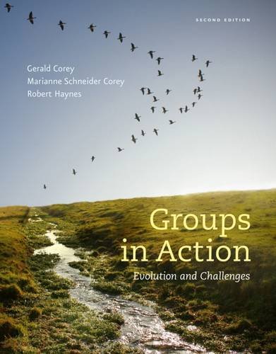 Book Cover Groups in Action: Evolution and Challenges (with Workbook, CourseMate with DVD, 1 term (6 months) Printed Access Card) (HSE 112 Group Process I)