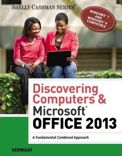 Book Cover Discovering Computers & Microsoft Office 2013: A Fundamental Combined Approach (Shelly Cashman Series)