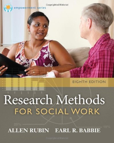Book Cover Research Methods for Social Work, 8th Edition (Brooks/Cole Empowerment Series)