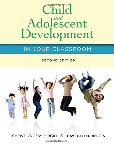 Book Cover Child and Adolescent Development in Your Classroom