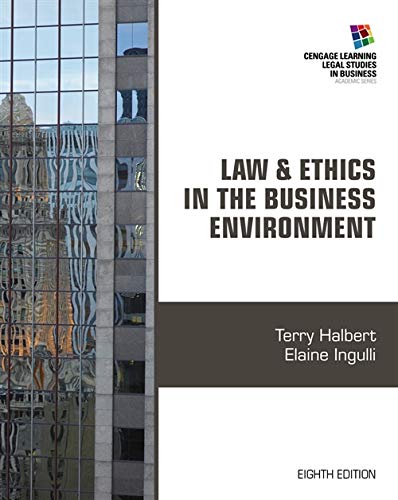 Book Cover Law and Ethics in the Business Environment (Cengage Learning Legal Studies in Business)