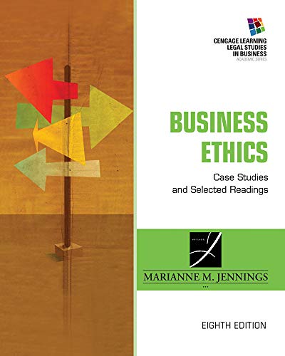 Book Cover Business Ethics: Case Studies and Selected Readings (South-western Legal Studies in Business Academic Series)