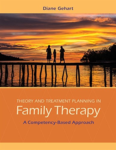 Book Cover Theory and Treatment Planning in Family Therapy: A Competency-Based Approach
