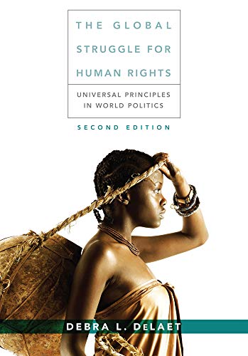 Book Cover The Global Struggle for Human Rights: Universal Principles in World Politics