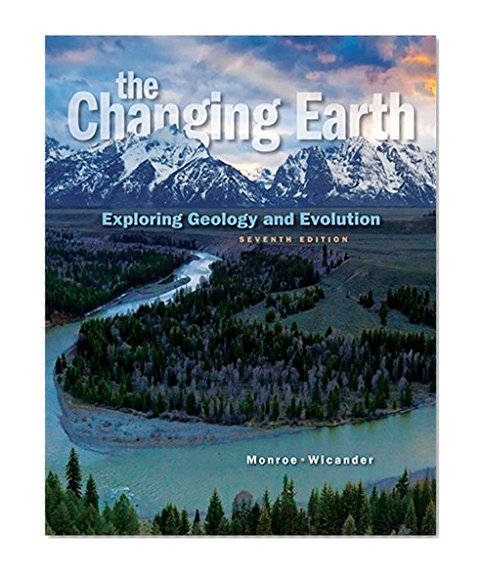 Book Cover The Changing Earth: Exploring Geology and Evolution, 7th Edition