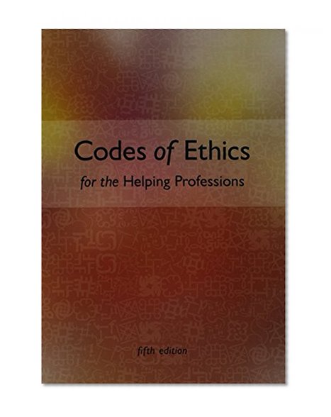 Book Cover Codes of Ethics for the Helping Professions