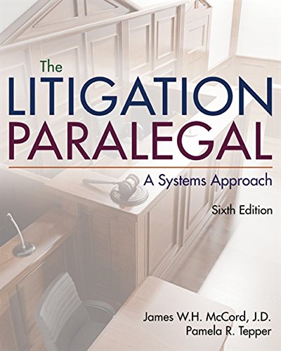 Book Cover The Litigation Paralegal: A Systems Approach