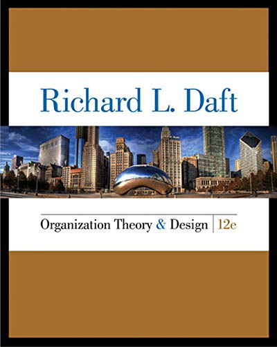 Book Cover Organization Theory and Design 12 Edition (MindTap Course List)