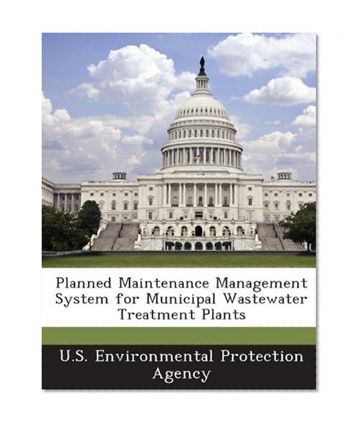 Planned Maintenance Management System for Municipal Wastewater Treatment Plants