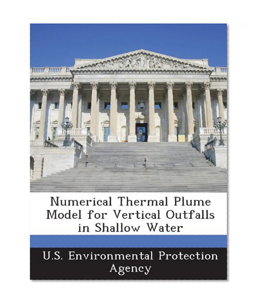 Numerical Thermal Plume Model for Vertical Outfalls in Shallow Water