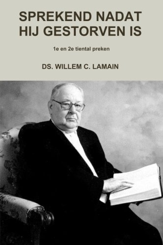 Sprekend Nadat Hij Gestorven Is (Dutch Edition)