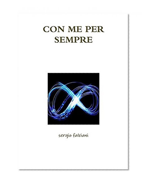 Con Me Per Sempre (Italian Edition)