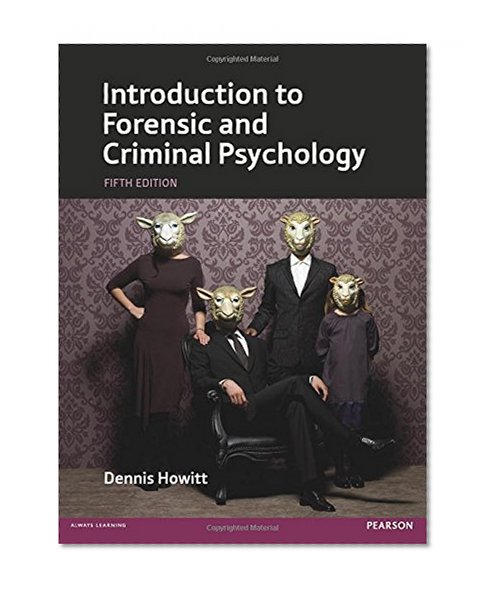 Book Cover Introduction to Forensic & Criminal Psychology, 5th edition