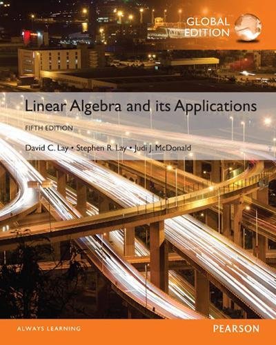 Book Cover Linear Algebra and Its Applications plus Pearson MyLab Mathematics with Pearson eText, Global Edition