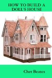 How To Build A Doll's House
