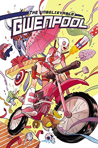 Book Cover Gwenpool, the Unbelievable Vol. 1: Believe It (The Unbelievable Gwenpool)