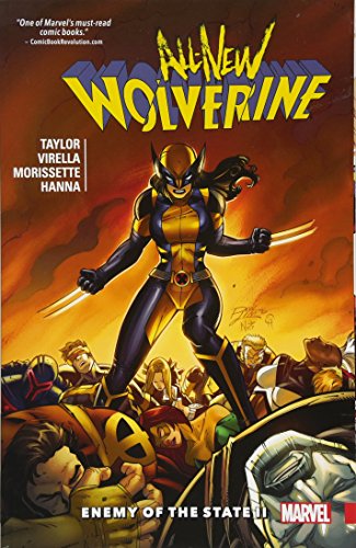 Book Cover All-New Wolverine Vol. 3: Enemy of the State II (Wolverine (Marvel) (Quality Paper))