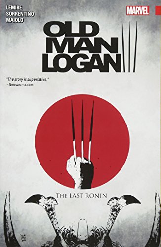 Book Cover Wolverine: Old Man Logan Vol. 3: The Last Ronin (Wolverine: Old Man Logan (2015), 3)