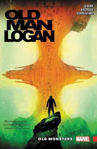 Book Cover Wolverine: Old Man Logan Vol. 4: Old Monsters (Wolverine: Old Man Logan (2015), 4)